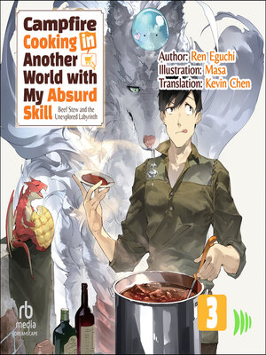 cover image of Campfire Cooking in Another World with My Absurd Skill